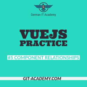 VueJS Practice and VueJS Seminar